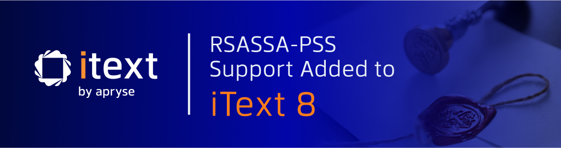 RSASSA-PSS support added to iText 8