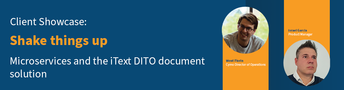 Shake Things Up with Microservices and the iText DITO Document Solution