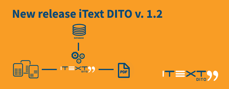 New release iText DITO v. 1.2
